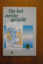 Boek '' OP HET EERSTE GEZICHT '' (Verstandelijke handicap), Ophalen of Verzenden, Gelezen