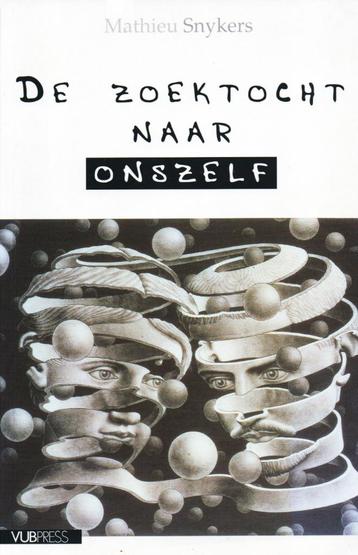 De Zoektocht Naar Onszelf - Mathieu Snykers / 9789054873440  beschikbaar voor biedingen
