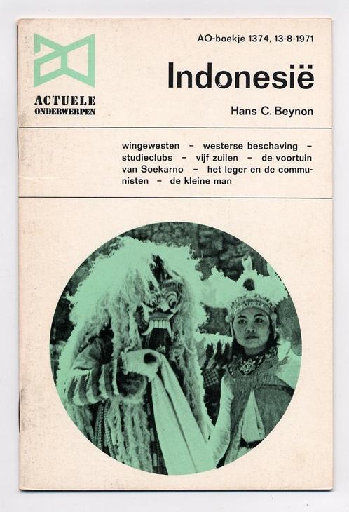 Indonesië - Nederlands Indië - Hans C Beynon - 1971, Boeken, Geschiedenis | Vaderland, Nieuw, 20e eeuw of later, Ophalen of Verzenden
