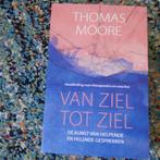 Thomas Moore - Van ziel tot ziel, Boeken, Thomas Moore, Ophalen of Verzenden, Zo goed als nieuw