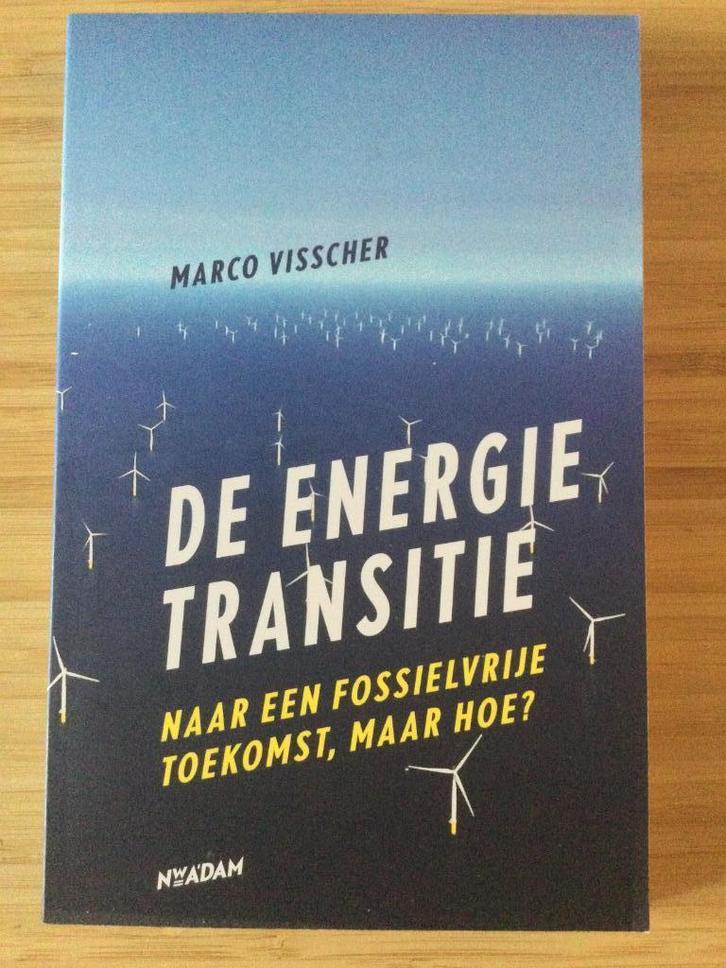 De energietransitie - Marco Visscher, Boeken, Techniek, Gelezen, Elektrotechniek, Ophalen of Verzenden