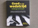 Goed in de wedstrijd * ISBN 9789054723974., Nieuw, Balsport, Maarten Westermann, Ophalen of Verzenden