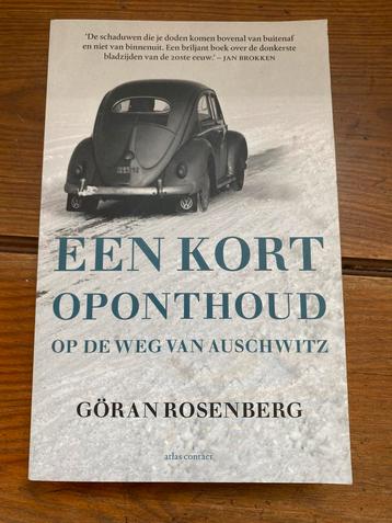 Goran Rosenberg - Een kort oponthoud beschikbaar voor biedingen