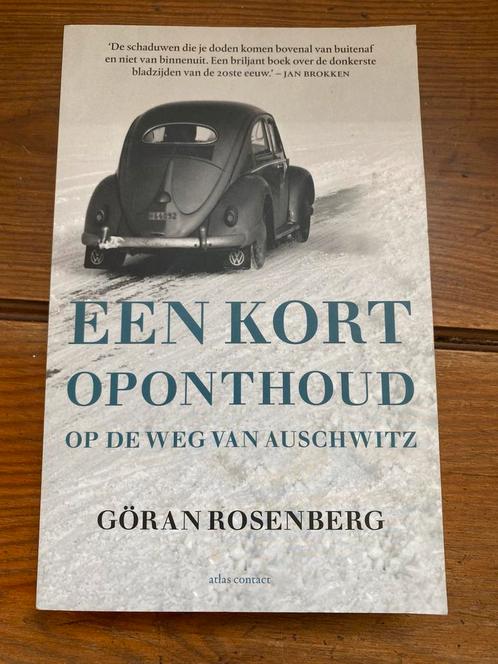 Goran Rosenberg - Een kort oponthoud, Boeken, Overige Boeken, Zo goed als nieuw, Ophalen of Verzenden