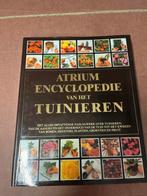 Atrium  encyclopedie van het tuinieren, Ophalen of Verzenden, Zo goed als nieuw, Bloemen en Planten