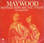 Maywood-Mother how are you today, Gebruikt, 7 inch, Single, Ophalen of Verzenden