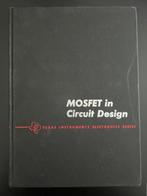 MOSFET IN CIRCUIT DESIGN -TEXAS INSTRUMENTS, Verzenden, Zo goed als nieuw, Regeltechniek