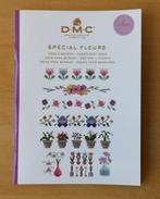 DMC Spécial Fleurs - 2018, Hobby en Vrije tijd, Borduren en Borduurmachines, Patroon, Gebruikt, Ophalen of Verzenden, Handborduren