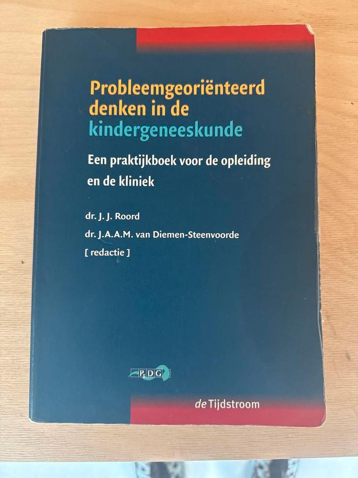 Probleemgeoriënteerd denken kindergeneeskunde, Boeken, Studieboeken en Cursussen, Gelezen, HBO, Beta, Ophalen of Verzenden
