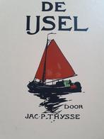 De IJsel door Jac.P.Thysse verkade plaatjes nieuwe druk1997, Verzamelen, Scheepvaart, Ophalen of Verzenden, Zo goed als nieuw