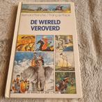 De Wereld Veroverd - Bernard Planche, Ophalen of Verzenden, Gelezen, Bernard Planche