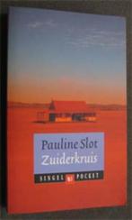 Pauline Slot : Zuiderkruis, Ophalen of Verzenden, Zo goed als nieuw