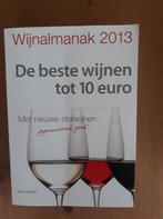 Wijnalmanak 2013 - De beste wijnen tot 10 euro, Gelezen, Ronald de Groot / Sjoerd de Groot, Overige typen, Ophalen of Verzenden