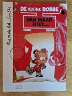 Kleine Robbe 8  Dan maar niet .. HC Luxe, groot, gesigneerd, Eén stripboek, Ophalen of Verzenden, Zo goed als nieuw, Tome & Janry