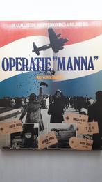 OPERATIE MANNA - Voedseldroppings april/mei 1945, Boeken, Oorlog en Militair, Gelezen, Ophalen of Verzenden, Luchtmacht, Tweede Wereldoorlog