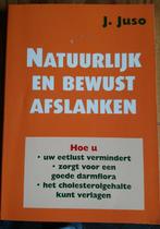 natuurlijk en bewust afslanken, Ophalen of Verzenden, Zo goed als nieuw