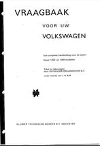 Vraagbaak VW Kever 1200 en 1300 modellen, Auto diversen, Handleidingen en Instructieboekjes, Ophalen of Verzenden