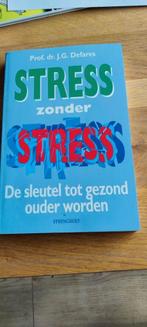 J.G. Defares - Stress zonder stress, Boeken, Ophalen of Verzenden, Zo goed als nieuw, Dieet en Voeding, J.G. Defares
