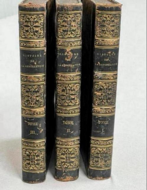 Histoire De La Reformation D'Aubigne 1839 vol 1-3 antiek set, Antiek en Kunst, Antiek | Boeken en Bijbels, Ophalen of Verzenden