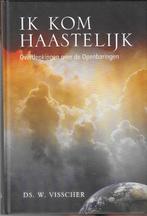 Ds. W. Visscher - Ik kom haastelijk - 8 Preken Openbaringen, Ds. W. Visscher, Nieuw, Christendom | Protestants, Ophalen of Verzenden