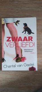 Zwaar verliefd, Chantal van Gastel, Boeken, Chicklit, Gelezen, Ophalen of Verzenden