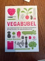 Vegabijbel - Isabel Boerdam Kookboek, Boeken, Hoofdgerechten, Vegetarisch, Ophalen of Verzenden, Zo goed als nieuw