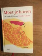 MOET JE HOREN, de kinderbijbel van Nico ter Linden, Ophalen of Verzenden, Nieuw, Nico ter Linden