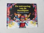 NIEUW boek de ontvoering van de hoofdpiet*, Ophalen of Verzenden, Nieuw