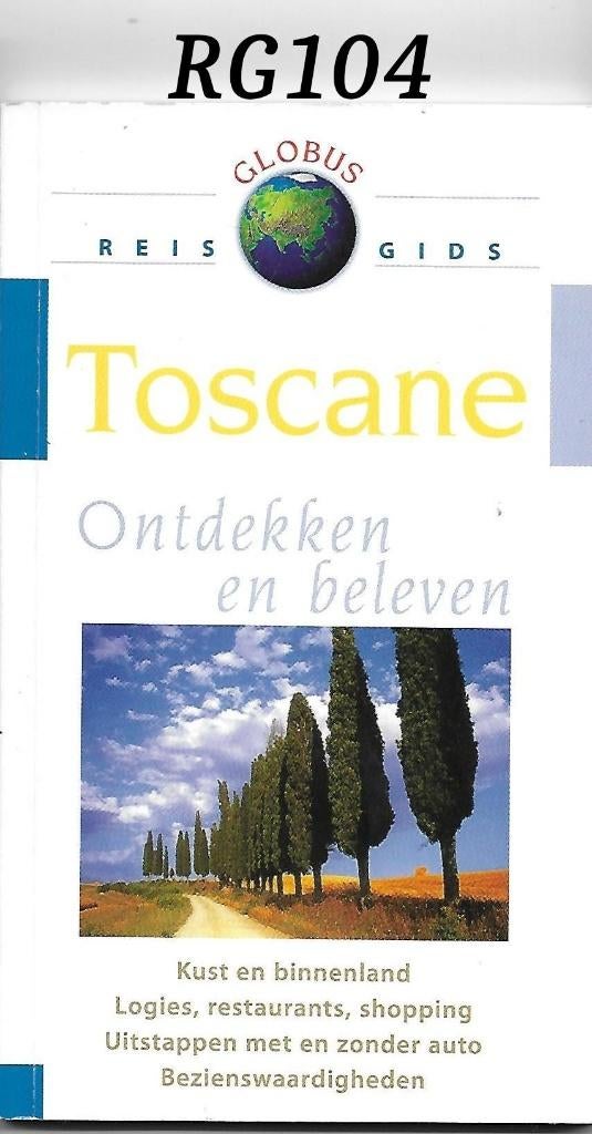 Rg104 reisgids toscane ( globus ) jaartal onbekend, Europa, Ophalen of Verzenden, Reisgids of -boek, Gelezen