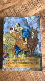 Basisboek geschiedenis Sociaal Werk in Nederland, Maarten van der Linde, Maatschappij en Samenleving, Ophalen of Verzenden, Zo goed als nieuw