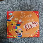 Voorleesboek sint op de kermis, Boeken, Kinderboeken | Kleuters, Fictie algemeen, Jongen of Meisje, Ophalen of Verzenden, Zo goed als nieuw