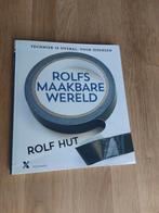 Rolf Hut - Rolfs maakbare wereld, Boeken, Overige Boeken, Ophalen of Verzenden, Zo goed als nieuw, Rolf Hut