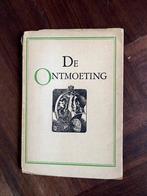 Boekenweekgeschenk 1947 De Ontmoeting, Ophalen of Verzenden, Gelezen