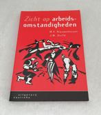 Zicht op arbeidsomstandigheden  M.A. Nieuwenhuisen J.W. Stol, Ophalen of Verzenden, Zo goed als nieuw, Nieuwenhuisen en Stollé