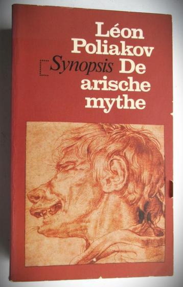 De Arische Mythe~Léon Poliakov~Synopsis~Bron Racisme en