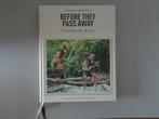 Before they pass away - De verhalen achter de foto's, Ophalen of Verzenden, Zo goed als nieuw, Hannelore Vandenbussche, Afrika
