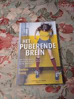 Het Puberende Brein - Eveline Crone, Eveline Crone, Ophalen of Verzenden, Ontwikkelingspsychologie, Zo goed als nieuw
