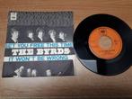 Single THE BYRDS-Set you free this time/It won't be wrong, Gebruikt, 7 inch, Single, Ophalen of Verzenden