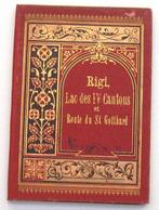 Rigi Lac des IV Cantons et Route du St Gotthard [c1880], Ophalen of Verzenden