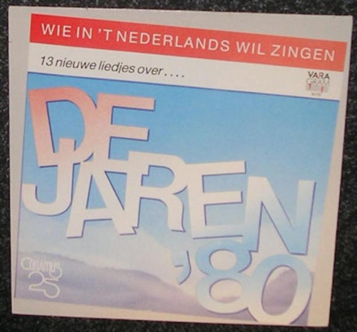 Wie In ’t Nederlands Wil Zingen, De Jaren ’80 1985 LP1545, Cd's en Dvd's, Vinyl | Verzamelalbums, Nederlandstalig, Overige formaten
