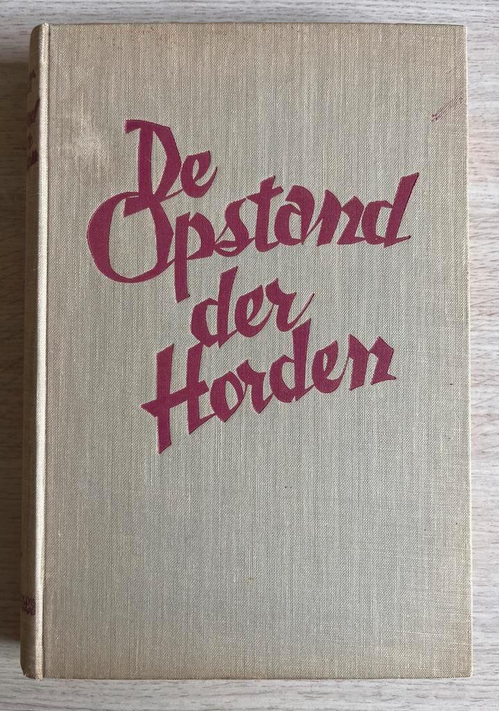 Ortega Y Gasset - De Opstand der Horden (1936), Boeken, Romans, Gelezen, Nederland, Ophalen of Verzenden