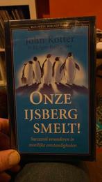 John Kotter - Onze ijsberg smelt!, Boeken, John Kotter; Holger Rathgeber, Sociale wetenschap, Ophalen of Verzenden, Zo goed als nieuw