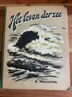 A. Mellink - Het leven der zee - Het Klaverblad te Haarlem, Ophalen of Verzenden, Zo goed als nieuw, A. Mellink, Plaatjesalbum