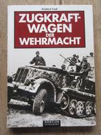 ZUGKRAFTWAGEN DER WEHRMACHT, Duitsland, Boek of Tijdschrift, Ophalen of Verzenden, Landmacht