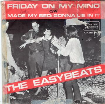THE EASYBEATS  -  Friday on my mind beschikbaar voor biedingen