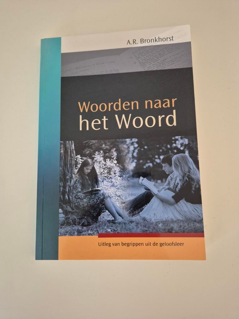 Woorden naar het Woord - A.R. Bronkhorst, Ophalen of Verzenden, Zo goed als nieuw, A.R. Bronkhorst, Christendom | Katholiek