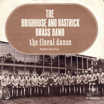 The Brighouse And Rastrick Brass Band – The Floral Dance  (  beschikbaar voor biedingen