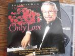 Louis van Dijk "Only Love"  CD, Ophalen of Verzenden, Romantiek, Zo goed als nieuw, Kamermuziek