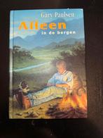 Alleen in de bergen - Gary Paulsen, Boeken, Ophalen of Verzenden, Zo goed als nieuw