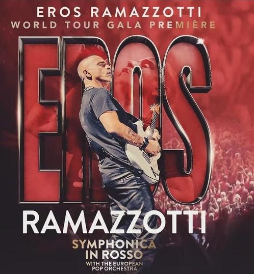 2 TOPtickets Eros Ramazotti Symphonica in Rosso, Tickets en Kaartjes, Concerten | Pop, Twee personen, Oktober